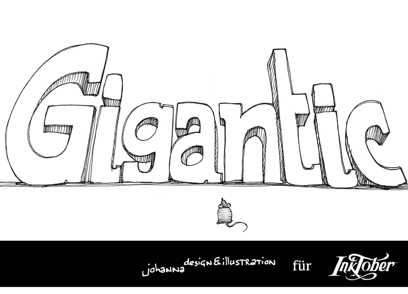 Inktober_10_GIGANTIC